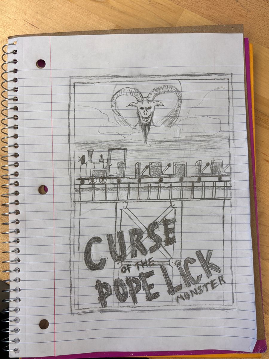 Pencil-drawn ride poster reading Curse of the Pope Lick Monster, with a horned goat skull above a railroad trestle